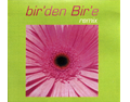 'bir'den Bir'e [remix]